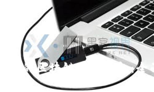 如何选择适合你的区块链万能钱包：全面解析与推荐